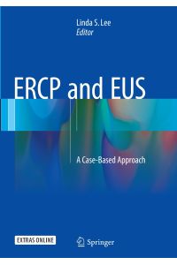 ERCP and EUS  - A Case-Based Approach