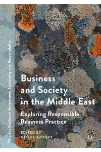 Business and Society in the Middle East  - Exploring Responsible Business Practice