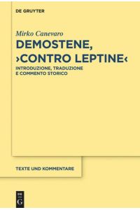 Demostene, Contro Leptine  - Introduzione, Traduzione e Commento Storico