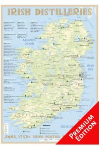 Whiskey Distilleries Ireland - Poster 42x60cm - Premium Edition  - The Whiskylandscape in Overview - Maßstab 1 : 925.000