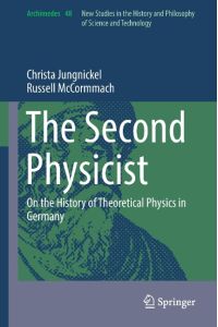 The Second Physicist  - On the History of Theoretical Physics in Germany