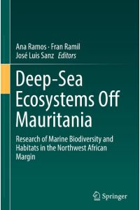 Deep-Sea Ecosystems Off Mauritania  - Research of Marine Biodiversity and Habitats in the Northwest African Margin