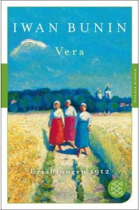 Vera  - Erzählungen 1912