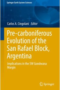 Pre-carboniferous Evolution of the San Rafael Block, Argentina  - Implications in the Gondwana Margin