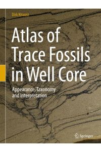 Atlas of Trace Fossils in Well Core  - Appearance, Taxonomy and Interpretation