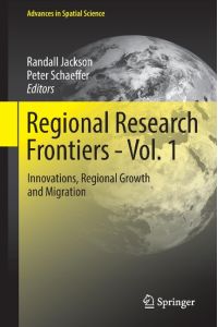 Regional Research Frontiers - Vol. 1  - Innovations, Regional Growth and Migration
