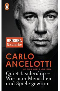 Quiet Leadership - Wie man Menschen und Spiele gewinnt  - Quiet Leadership - Winning hearts, minds, and matches
