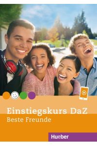 Einstiegskurs DaZ zu Beste Freunde  - Deutsch als Zweitsprache