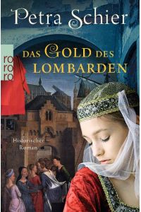 Das Gold des Lombarden  - Historischer Roman