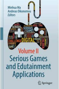 Serious Games and Edutainment Applications  - Volume II
