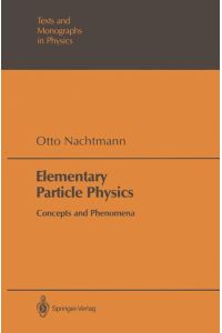 Elementary Particle Physics  - Concepts and Phenomena