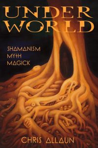 Underworld  - Shamanism, Myth & magick
