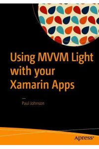 Using MVVM Light with your Xamarin Apps