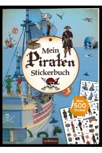 Mein Piraten-Stickerbuch  - über 500 Sticker