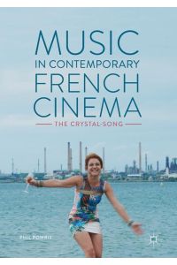 Music in Contemporary French Cinema  - The Crystal-Song