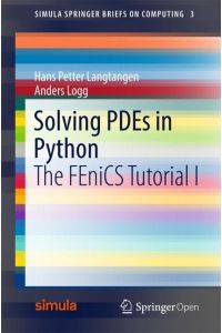 Solving PDEs in Python  - The FEniCS Tutorial I