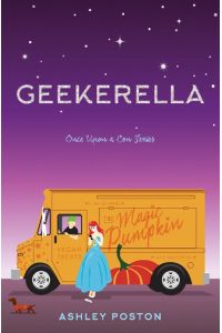 Geekerella - A Fangirl Fairy Tale  - A Novel