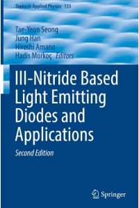 III-Nitride Based Light Emitting Diodes and Applications