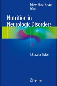 Nutrition in Neurologic Disorders  - A Practical Guide