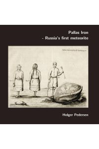Pallas Iron  - Russia's first meteorite.