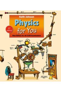 Physics for You  - Fifth Edition for All GCSE Examinations