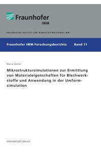 Mikrostruktursimulationen zur Ermittlung von Materialeigenschaften für Blechwerkstoffe und Anwendung in der Umformsimulation.