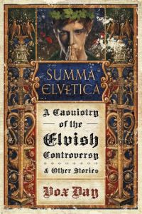 Summa Elvetica  - A Casuistry of the Elvish Controversy