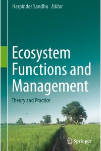 Ecosystem Functions and Management  - Theory and Practice