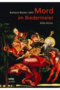 Mord im Biedermeier  - Köln-Krimi