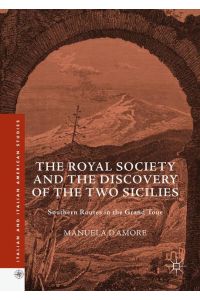 The Royal Society and the Discovery of the Two Sicilies  - Southern Routes in the Grand Tour