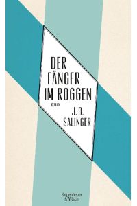 Der Fänger im Roggen  - The Catcher in the Rye