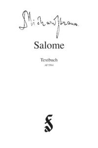 Salome. Libretto  - Drama in einem Aufzuge nach gleichnamiger Dichtung von Oscar Wilde