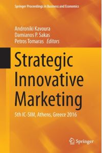 Strategic Innovative Marketing  - 5th IC-SIM, Athens, Greece 2016