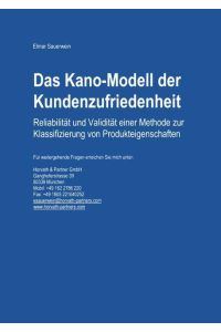 Das Kano-Modell der Kundenzufriedenheit  - Reliabilität und Validität einer Methode zur Klassifizierung von Produkteigenschaften