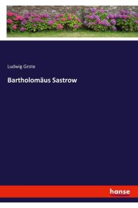 Bartholomäus Sastrow