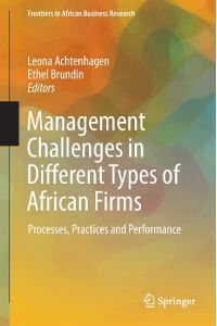 Management Challenges in Different Types of African Firms  - Processes, Practices and Performance