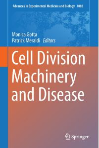 Cell Division Machinery and Disease