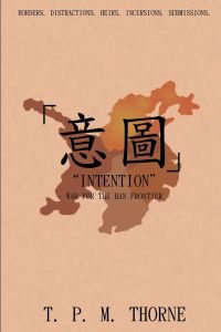 Intention  - War for the Han Frontier