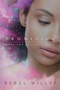 Promising  - Book Two of Kira's Story