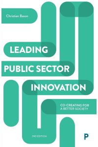 Leading public sector innovation  - Co-creating for a better society