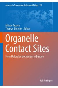 Organelle Contact Sites  - From Molecular Mechanism to Disease