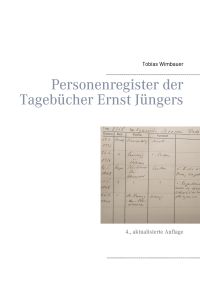 Personenregister der Tagebücher Ernst Jüngers. Großausgabe mit Schreibrand  - 4., aktualisierte Auflage