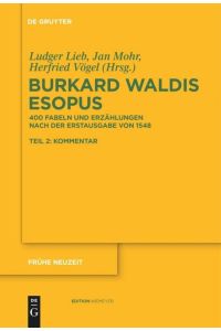 Burkard Waldis: Esopus  - 400 Fabeln und Erzählungen nach der Erstausgabe von 1548