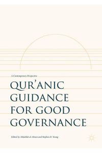 Qur¿anic Guidance for Good Governance  - A Contemporary Perspective