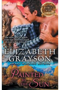Painted by the Sun (The Women's West Series, Book 4)