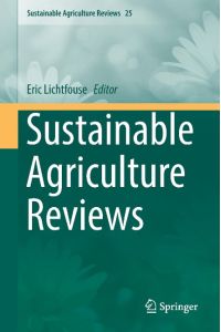 Sustainable Agriculture Reviews