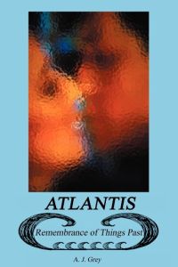 Atlantis  - Remembrance of Things Past