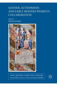 Gender, Authorship, and Early Modern Women¿s Collaboration