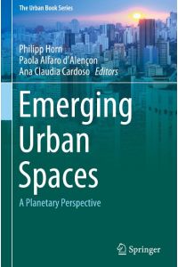 Emerging Urban Spaces  - A Planetary Perspective