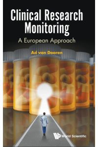 Clinical Research Monitoring  - A European Approach